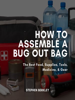 cover image of How to Assemble a Bug Out Bag